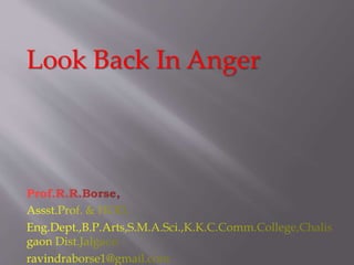 Look Back In Anger
 