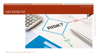 SECTION5:PRATIQUESDEPLANIFICATION
COURS 5 : PRATIQUER XP
LES RISQUES
115MÉTHODES AGILES | MOSTEFAI MOHAMMED AMINE | © 2018
 