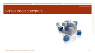 SECTION4:PRATIQUESDELIVRAISON
COURS 5 : PRATIQUER XP
INTÉGRATION CONTINUE
65MÉTHODES AGILES | MOSTEFAI MOHAMMED AMINE | © 2018
 