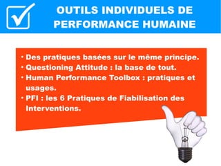 
●
Human Performance Tools For Individuals,
Work Teams, And Management
●
The Human Performance Toolbox
●
Human Performance Tools
●
Human Performance Tools Training
●
Colloque National de la Performance
Industrielle
●
Les Décisions Absurdes 1&2
Christian Morel, Gallimard Poche
 
