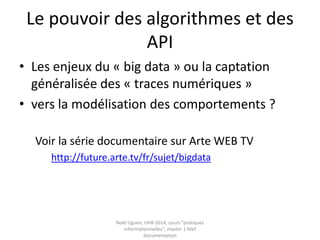 Un quotidien innervé par le numérique
Source : TNS Sofres / Inria, 2014
 