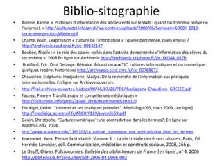 L’objet médiatique
Schéma établi à partir des travaux du Csem,
http://www.educationauxmedias.eu/outils/brochures/csem/les_competences_en_education_aux_me
dias_cadre_general
Ex : le cas du blog
 