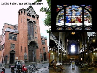 L’église Saint-Jean de Montmartre
 