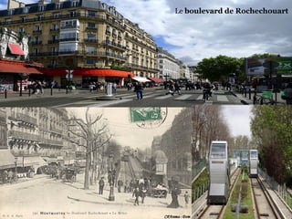 Le boulevard de Rochechouart
 