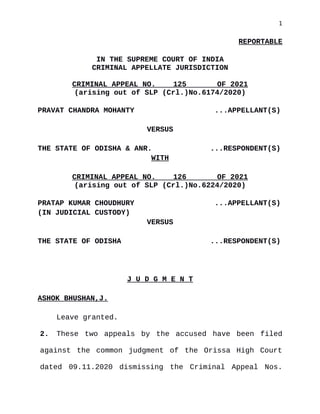 1
REPORTABLE
IN THE SUPREME COURT OF INDIA
CRIMINAL APPELLATE JURISDICTION
CRIMINAL APPEAL NO. 125 OF 2021
(arising out of...