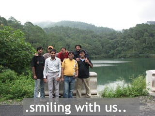 .smiling with us.. 