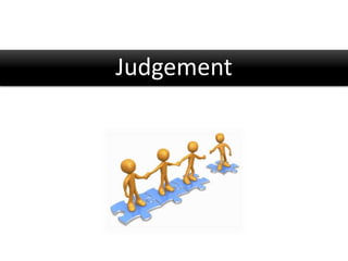Judgement
 