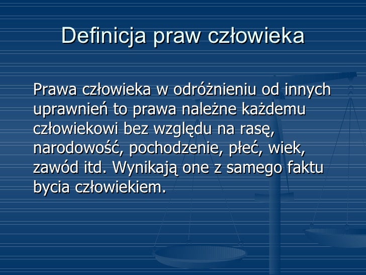 Odpowiedz Komu Przysługują Prawa Człowieka Iz Czego One Wynikają Prawa człowieka