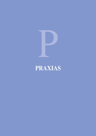 P
PRAXIAS
 