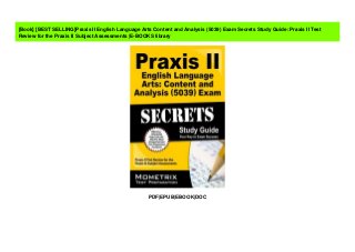 [BEST SELLING]Praxis II English Language Arts Content and Analysis (5039) Exam Secrets Study ...