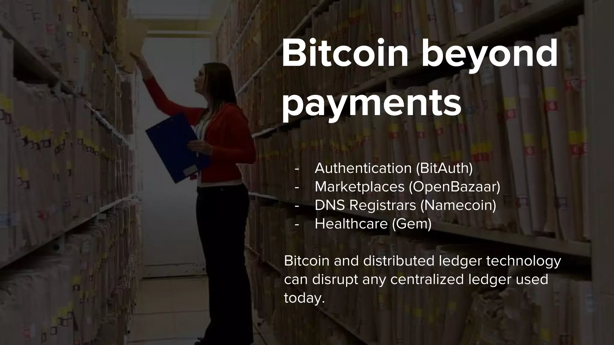 Bitcoin and our Decentralized Future