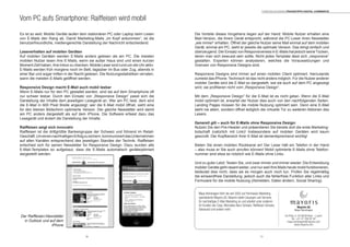 3130
Es ist so weit: Mobile Geräte laufen dem stationären PC oder Laptop beim Lesen
von E-Mails den Rang ab. Damit Marketing-Mails „im Kopf ankommen“, ist die
benutzerfreundliche, mediengerechte Darstellung der Nachricht entscheidend.
Leseverhalten auf mobilen Geräten
Auf mobilen Geräten werden E-Mails anders gelesen als am PC. Die meisten
mobilen Nutzer lesen ihre E-Mails, wenn sie außer Haus sind und einen kurzen
Moment Zeit haben, ihre Inbox zu checken. Mobile Leser sind rund um die Uhr aktiv:
E-Mails werden früh morgens noch im Bett, tagsüber im Bus oder Zug, abends in
einer Bar und sogar mitten in der Nacht gelesen. Die Nutzungsstatistiken verraten,
wann die meisten E-Mails geöffnet werden.
Responsive Design macht E-Mail auch mobil lesbar
Wenn E-Mails nur für den PC gestaltet werden, sind sie auf dem Smartphone oft
nur schwer lesbar. Durch den Einsatz von „Responsive Design“ passt sich die
Darstellung der Inhalte dem jeweiligen Lesegerät an. Wer am PC liest, dem wird
die E-Mail in 600 Pixel Breite angezeigt; wer die E-Mail mobil öffnet, sieht eine
für den kleinen Bildschirm optimierte Version. Der gleiche Newsletter wird damit
am PC anders dargestellt als auf dem iPhone. Die Software erfasst dazu das
Lesegerät und ändert die Darstellung der Inhalte.
Raiffeisen zeigt sich innovativ
Raiffeisen ist die drittgrößte Bankengruppe der Schweiz und führend im Retail-
Geschäft.UmeinennachhaltigenErfolgzusichern,kommuniziertdasUnternehmen
auf allen Kanälen entsprechend des jeweiligen Standes der Technik. Raiffeisen
entschied sich für seinen Newsletter für Responsive Design. Dazu wurden alle
E-Mail-Templates so aufgebaut, dass die E-Mails automatisch geräteoptimiert
dargestellt werden.
Der Raiffeisen-Newsletter
in Outlook und auf dem
iPhone
Vom PC aufs Smartphone: Raiffeisen wird mobil
Die Vorteile dieses Vorgehens liegen auf der Hand: Mobile Nutzer erhalten eine
Mail-Version, die ihrem Gerät entspricht, während die PC-Leser ihren Newsletter
„wie immer“ erhalten. Öffnet der gleiche Nutzer seine Mail einmal auf dem mobilen
Gerät, einmal am PC, sieht er jeweils die optimale Version. Das klingt einfach und
überzeugend. Der Einsatz von Responsiveness in E-Mails hat jedoch seineTücken,
deren man sich bewusst sein sollte. Nicht jedes Template lässt sich „responsive“
gestalten. Experten können analysieren, welches die Voraussetzungen und
Grenzen von Responsive Designs sind.
Responsive Designs sind immer auf einen mobilen Client optimiert, hierzulande
zumeist das iPhone. Technisch ist das nicht anders möglich. Für die Nutzer anderer
mobiler Geräte wird die E-Mail so dargestellt, wie sie auch auf dem PC angezeigt
wird; sie profitieren nicht vom „Responsive Design“.
Mit dem „Responsive Design“ für die E-Mail ist es nicht getan. Wenn die E-Mail
mobil optimiert ist, erwartet der Nutzer dies auch von den nachfolgenden Seiten.
Landing Pages müssen für die mobile Nutzung optimiert sein. Denn eine E-Mail
steht nie allein, sondern öffnet lediglich die virtuelle Tür zu weiteren Aktionen des
Lesers.
Generell gilt – auch für E-Mails ohne Responsive Design:
Nutzen Sie den Pre-Header und präsentieren Sie bereits dort die erste Marketing-
botschaft (natürlich mit Link)! Insbesondere auf mobilen Geräten wird kaum
gescrollt. Der Kopfbereich Ihrer E-Mail ist dementsprechend wichtig!
Bieten Sie einen mobilen Rückkanal an! Der Leser hält ein Telefon in der Hand
– also muss er Sie auch anrufen können! Mobil optimierte E-Mails ohne Telefon-
nummer sind etwa so nützlich wie E-Mails ohne Links.
Und zu guter Letzt: Testen Sie, und zwar immer und immer wieder. Die Entwicklung
mobiler Geräte geht rasant weiter, und nur weil Ihre Mails heute mobil funktionieren,
bedeutet dies nicht, dass sie es morgen auch noch tun. Prüfen Sie regelmäßig
die einwandfreie Darstellung, jedoch auch die fehlerfreie Funktion aller Links und
Formulare für die mobile Nutzung (Abmelden, Daten ändern, Social Sharing).
Maya Reinshagen führt die seit 2002 auf Permission Marketing
spezialisierte Mayoris AG. Mayoris bietet Lösungen und Services
für nachhaltiges E-Mail-Marketing an und arbeitet unter anderem
für Kunden wie Coop, Mercedes-Benz Schweiz, Raiffeisen Schweiz,
Swisscard und andere mehr.
Mayoris AG
Maya Reinshagen
D4 Platz 4, CH-6039 Root – Luzern
Tel. +41 41 783 87 87
maya.reinshagen@mayoris.com
www.mayoris.com
Torsten Schwarz Praxistipps DIGITAL COMMERCE
 