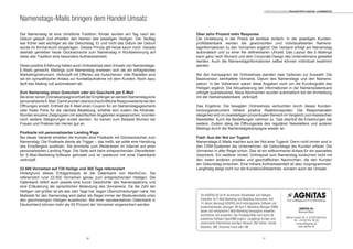 3736
Der Namenstag ist eine christliche Tradition: Kinder wurden am Tag nach der
Geburt getauft und erhielten den Namen des jeweiligen Heiligen. Der Tauftag
war früher weit wichtiger als der Geburtstag. Er und nicht das Datum der Geburt
wurde im Kirchenbuch eingetragen. Dieses Prinzip gilt heute kaum noch. Gerade
deshalb genießen heute Glückwünsche zum Namenstag in Rückbesinnung auf
diese alte Tradition eine besondere Aufmerksamkeit.
Diese positive Erfahrung haben auch Onlineshops beim Einsatz von Namenstags-
E-Mails gemacht. Mailings zum Namenstag erwiesen sich als ein erfolgreiches
Marketinginstrument. Verknüpft mit Offerten wie Gutscheinen oder Rabatten sind
sie ein sympathischer Anlass zur Kontaktaufnahme mit dem Kunden. Noch dazu
läuft das Mailing voll automatisiert ab.
Zum Namenstag einen Gutschein oder ein Geschenk per E-Mail
BeieinerreinenOnlinekampagne erhielt der EmpfängeranseinemNamenstageine
personalisierteE-Mail.DamitwurdenüberdurchschnittlicheResponsewertebeiden
Öffnungen erzielt. Enthielt die E-Mail einen Coupon für ein Namenstagsgeschenk
oder freies Porto für die nächste Bestellung, erhöhte sich zudem die Klickrate.
Wurden einzelne Zielgruppen mit spezifischen Angeboten angesprochen, konnten
noch weitere Steigerungen erzielt werden. So kamen zum Beispiel Blumen bei
Frauen und Pralinen bei Herren gut an.
Postkarte mit personalisierter Landing Page
Bei dieser Variante erhielten die Kunden eine Postkarte mit Glückwünschen zum
Namenstag. Die Postkarte diente als Trigger – das heißt, sie sollte eine Handlung
des Empfängers auslösen: Sie animierte zum Weiterlesen im Internet auf einer
personalisierten Landing Page. Die Seite wird beim entsprechenden Dienstleister
für E-Mail-Marketing-Software gehostet und ist wiederum mit einer Datenbank
verknüpft.
23.500 Vornamen auf 730 Heilige und 365 Tage referenziert
Hintergrund dieses Erfolgsrezepts ist die Datenbank von MarAnCon. Sie
referenziert rund 23.500 Vornamen genau zum entsprechenden Heiligen. Die
Datenbank liefert auch jeweils eine kurze Geschichte des Namenspatrons und
eine Erläuterung der sprachlichen Bedeutung des Vornamens. Da die Zahl der
Heiligen viel größer ist als das Jahr Tage hat, liegen Überschneidungen nahe. Als
Maßstab für den Namenstag wird daher als Regel immer der Bedeutendste unter
den gleichnamigen Heiligen auserkoren. Bei einer repräsentativen Datenbank in
Deutschland können mehr als 93 Prozent der Vornamen angereichert werden.
Namenstags-Mails bringen dem Handel Umsatz
Über zehn Prozent mehr Response
Die Umsetzung in der Praxis ist denkbar einfach: In der jeweiligen Kunden-
profildatenbank werden die gewünschten und individualisierten Namens-
taginformationen zu den Vornamen ergänzt. Der Versand erfolgt am Namenstag
automatisch und zu einer frei definierbaren Uhrzeit. Das Layout des E-Mailings
kann ganz nach Wunsch und dem Corporate Design des Unternehmens gestaltet
werden. Auch die Namenstaginformationen selbst können individuell bestimmt
werden.
Bei den Kampagnen der Onlineshops standen zwei Optionen zur Auswahl. Die
Basisversion beinhaltete Vorname, Datum des Namenstags und den Namens-
patron. In der Vollversion waren diese Angaben noch um die Kurzbiografie des
Heiligen ergänzt. Die Aktualisierung der Informationen in der Namensdatenbank
erfolgte quartalsweise. Neue Abonnenten wurden automatisch bei der Anmeldung
mit der Namensdatenbank verknüpft.
Das Ergebnis: Die besagten Onlineshops verbuchten durch dieses Kunden-
bindungsinstrument höhere positive Reaktionsquoten. Die Responseraten
steigerten sich im zweistelligen prozentualen Bereich im Vergleich zum klassischen
Newsletter. Auch die Bestellungen nahmen zu. Das übertraf die Erwartungen bei
weitem. Zudem stieg die Öffnungsrate des regulären Newsletters und anderer
Mailings durch die Namenstagskampagne wieder an.
Fazit: Aus der Not zur Tugend
Namenstags-E-Mails machen aus der Not eine Tugend. Denn nicht immer sind in
den CRM-Systemen der Unternehmen die Geburtstage der Kunden erfasst. Die
Vornamen in aller Regel schon. Das ist ein willkommener Anlass für ein spezielles
Geschenk. Ein weiterer Vorteil: Onlinepost zum Namenstag konkurriert nicht mit
den vielen anderen privaten und geschäftlichen Nachrichten, die den Kunden
am Geburtstag erreichen. Eine höhere Aufmerksamkeit ist also vorprogrammiert.
Langfristig steigt nicht nur die Kundenzufriedenheit, sondern auch der Umsatz.
Die AGNITAS AG ist Ihr technischer Dienstleister und Software-
Entwickler für E-Mail-Marketing und Marketing Automation. Seit
14 Jahren überzeugt AGNITAS durch leistungsstarke Software und
kundenindividuelle Lösungen. Mit dem E-Marketing-Manager (EMM)
lassen sich erfolgreiche E-Mail-Marketing-Kampagnen entwerfen,
durchführen und auswerten. Das Produktportfolio wird durch die
kostenfreie Software OpenEMM ergänzt. Langjährige Kunden sind
renommierte Unternehmen wie Baur Versand, CA Online, Conrad
Electronic, IBM, Tomorrow Focus oder OBI.
AGNITAS AG
Manuela Meier
Werner-Eckert-Str. 6, 81829 München
Tel. +49 89 552 90 80
mmeier@agnitas.de
www.agnitas.de
Torsten Schwarz Praxistipps DIGITAL COMMERCE
 