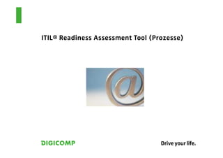 ITIL® Readiness Assessment Tool (Prozesse)
 
