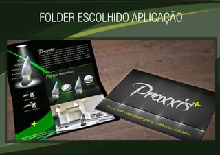 FOLDER ESCOLHIDO APLICAÇÃO 
