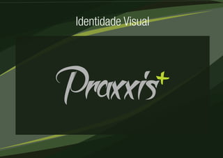 Identidade Visual 
 