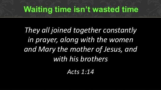 Image result for Acts 1:14"