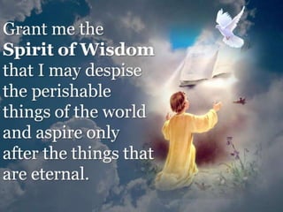 Prayer for the 7 gifts of the Holy Spirit