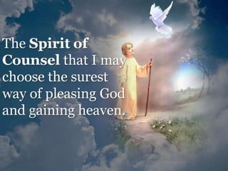 Prayer for the 7 gifts of the Holy Spirit