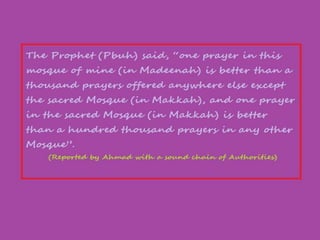 Prayer in makkah and madina