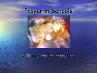 Prayer in Schools ,[object Object]