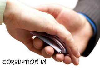 corruption in
 