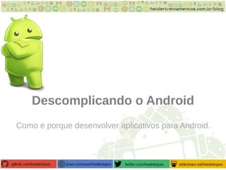 Descomplicando O Android | PPT