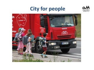 City for people
 