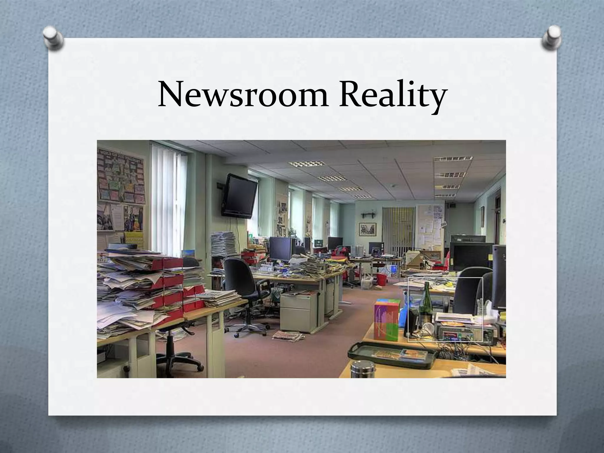 Newsroom Reality