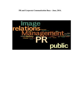 PR and Corporate Communication Buzz – June, 2014.
 