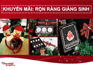 KHUYẾN MÃI: RỘN RÀNG GIÁNG SINH
 