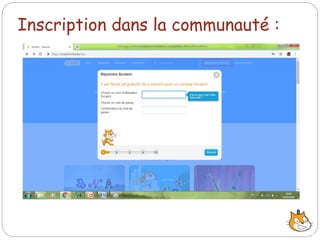 Inscription dans la communauté :
8
 