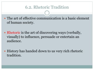 Traditional Rhetoric Step 6 Developing the Message Strategy | PPTX