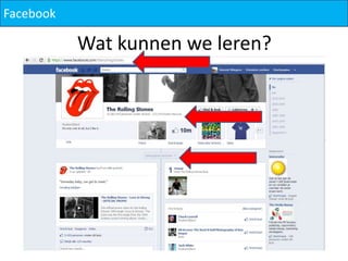 Facebook

           Wat kunnen we leren?
 