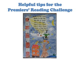 Helpful tips for the Premiers’ Reading Challenge 