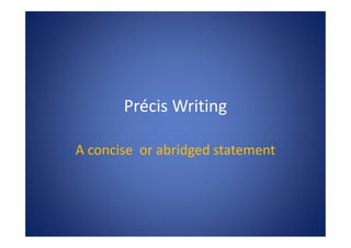 Précis Writing | PDF
