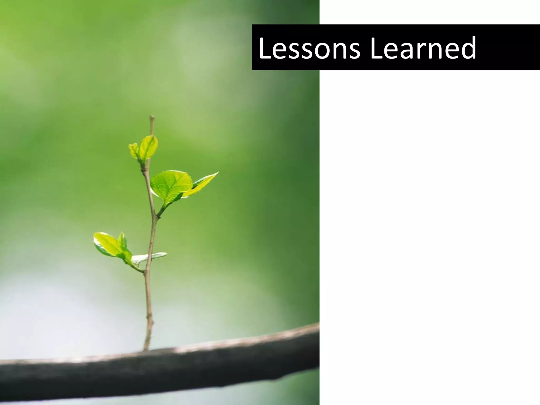 Lessons Learned 