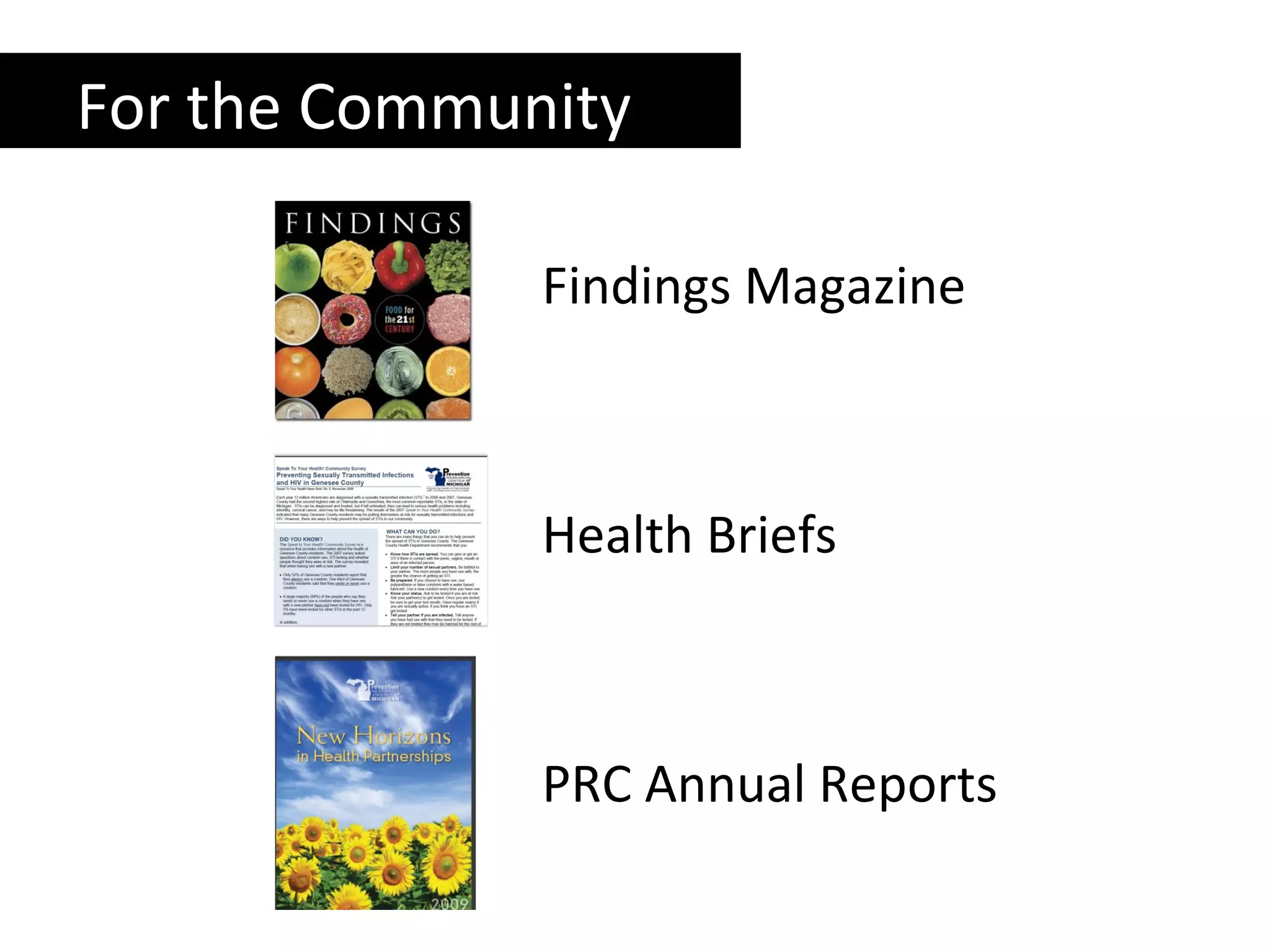 Findings   Magazine Health Briefs PRC Annual Reports For the Community 