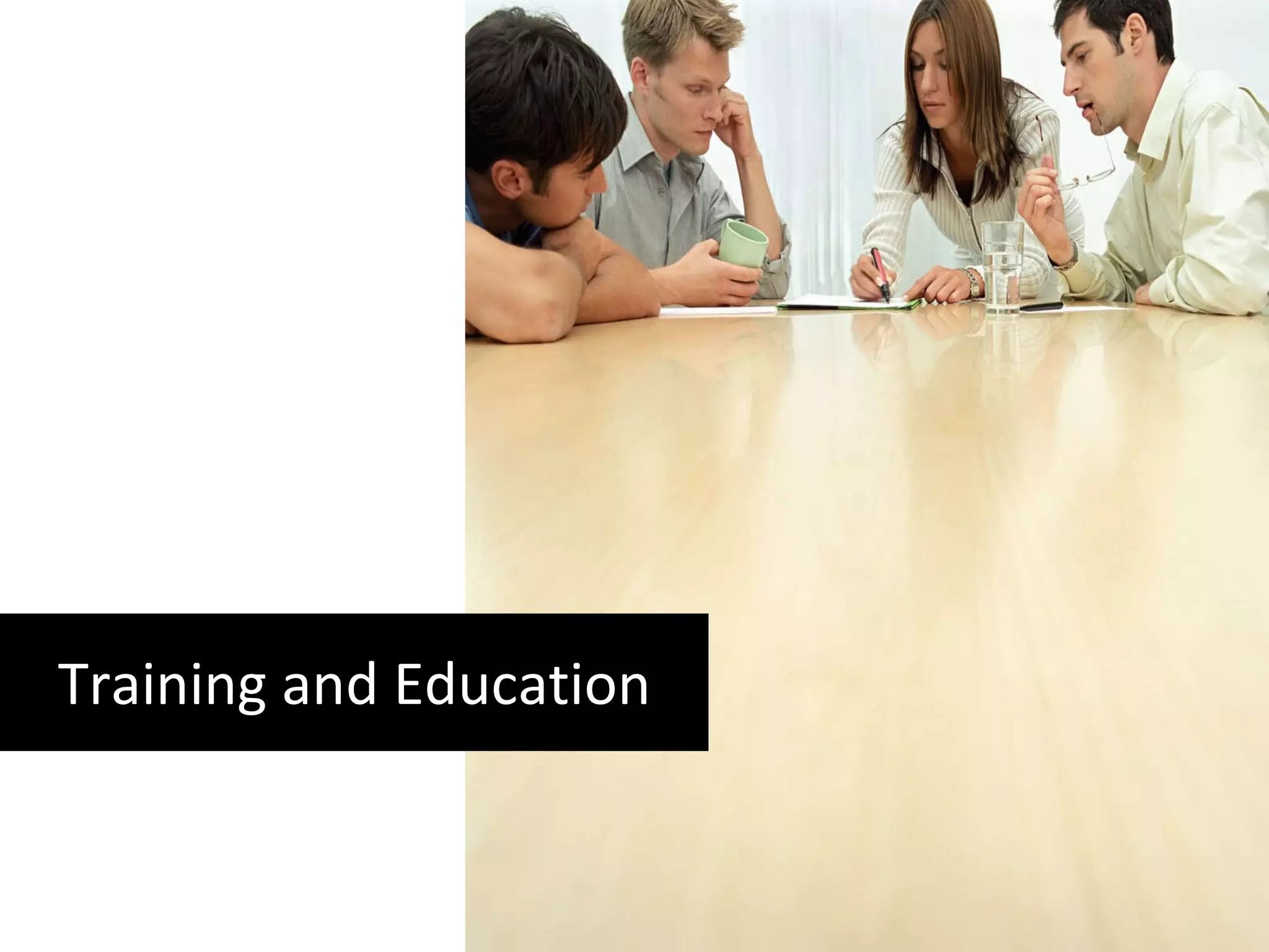 Training and Education 