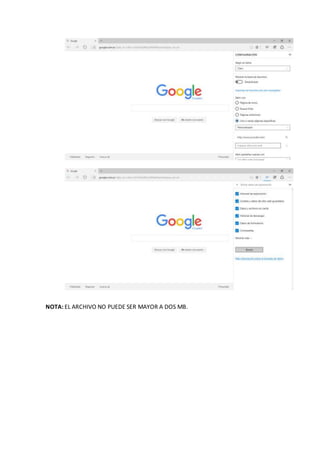 NOTA: EL ARCHIVO NO PUEDE SER MAYOR A DOS MB.
 