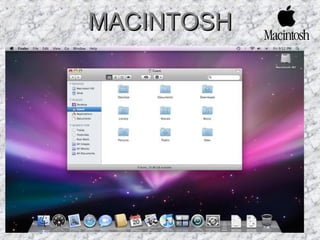 MACINTOSHMACINTOSH
 