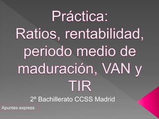 Apuntes express
2º Bachillerato CCSS Madrid
 