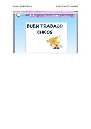 ANABEL MARTÍN ÁVILA 4ºB EDUCACIÓN PRIMARIA