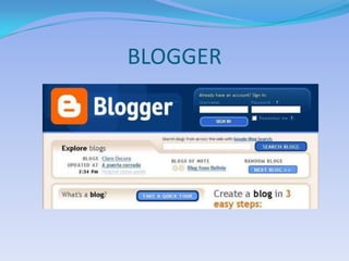 BLOGGER
 