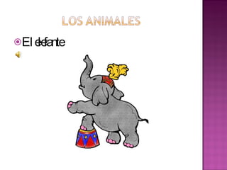 El elefante