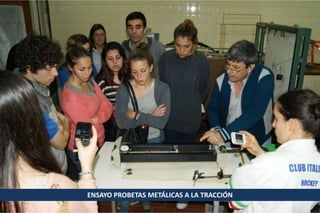 ENSAYO PROBETAS METÁLICAS A LA TRACCIÓN

 