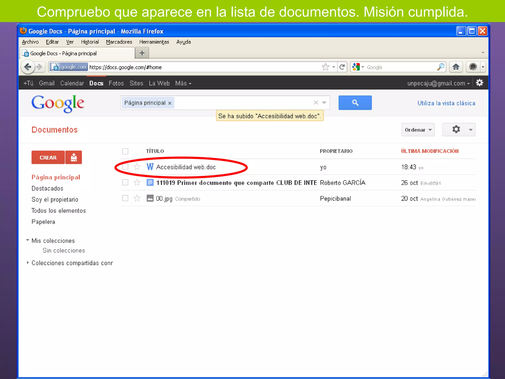 Compruebo que aparece en la lista de documentos. Misión cumplida. 