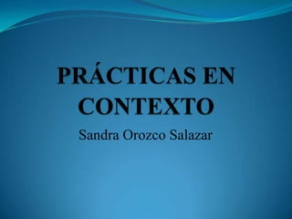Sandra Orozco Salazar
 