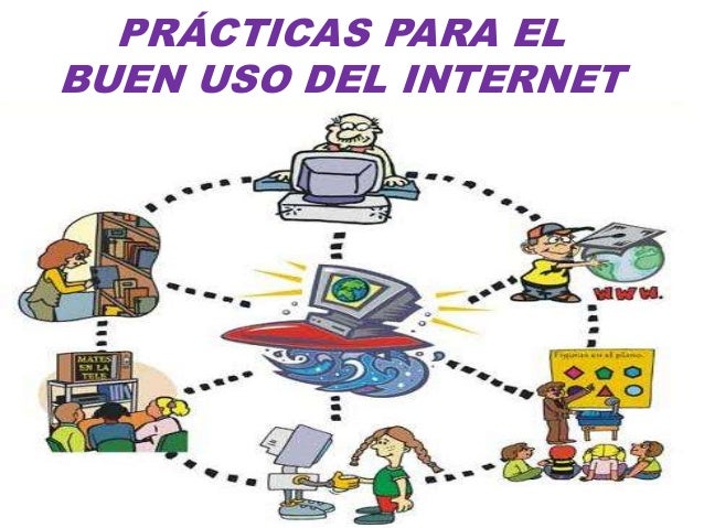 Resultado de imagen para buen uso de la internet
