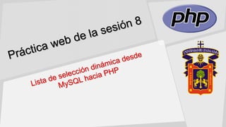 Práctica web de la sesión 8.pptx